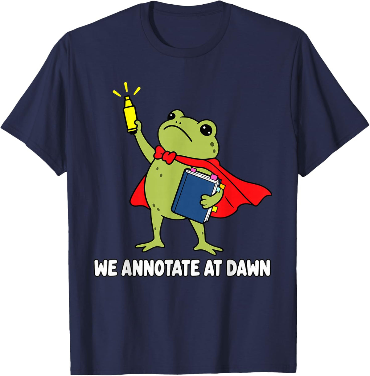 English Teacher Reading Highlighter Frog Classroom Humor T-Shirt - Navy Blue
