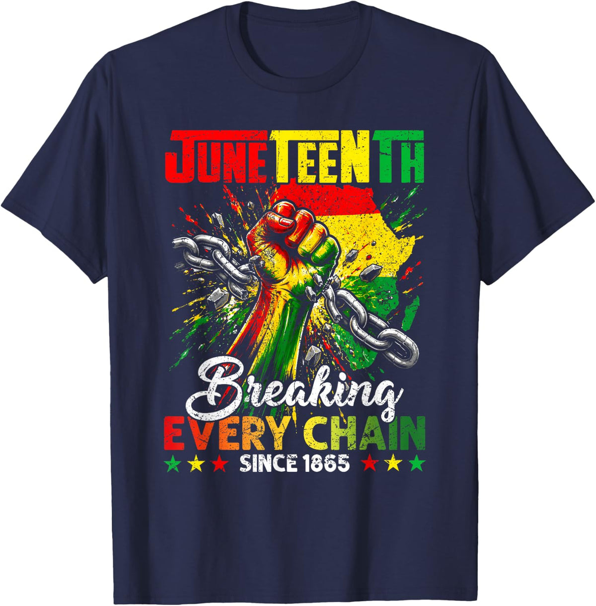 Juneteenth Breaking Every Chain African Pride Men Women T-Shirt - Navy Blue
