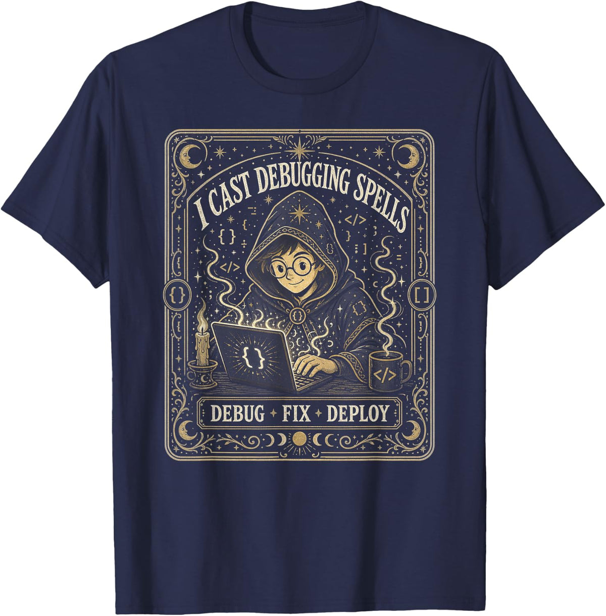 I Cast Debugging Spells Coder T-Shirt - Navy Blue