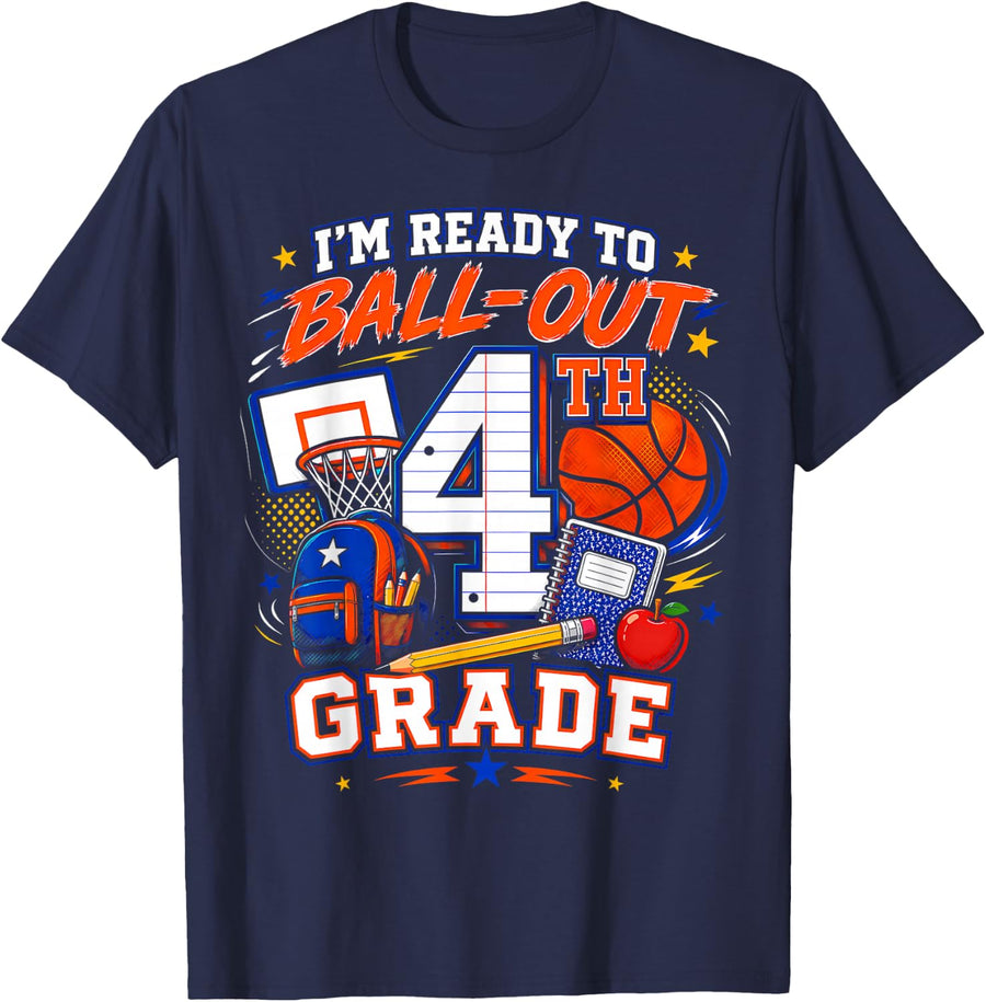 4th Grade Basketball Boy I'm Ready to Ball Out First Grade T-Shirt - Navy Blue