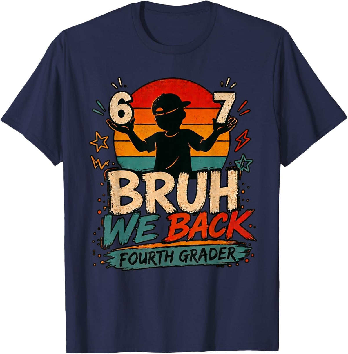 Funny 4th Grade Back to School Fourth Grade 6 7 Bruh We Back T-Shirt - Navy Blue