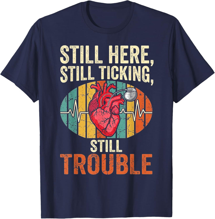 Here Ticking Trouble Recovery Heart Implantation Pacemaker T-Shirt - Navy Blue