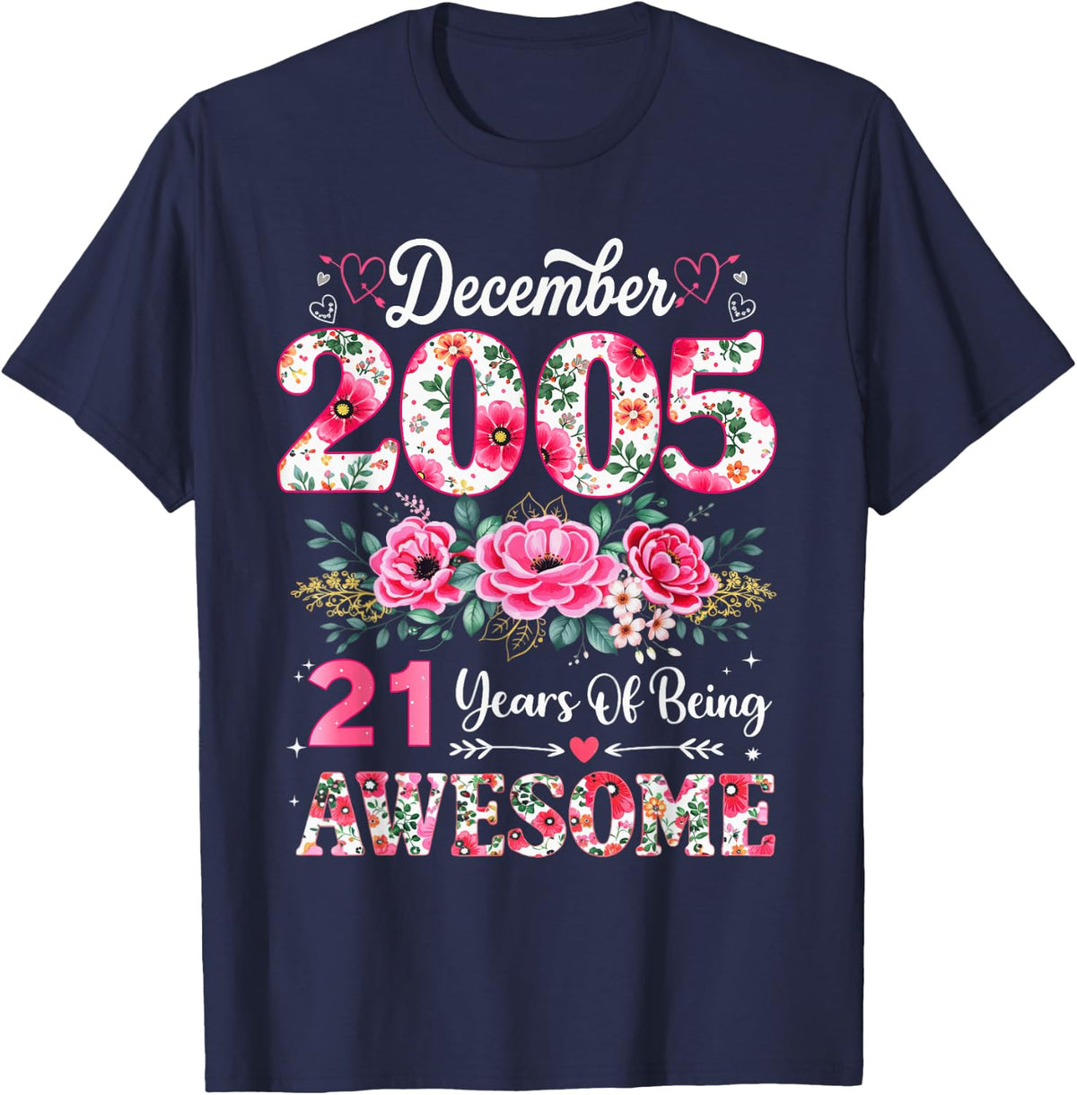 Floral December 2005 21-Year-Old 21st Birthday Men 21 Years T-Shirt - Navy Blue
