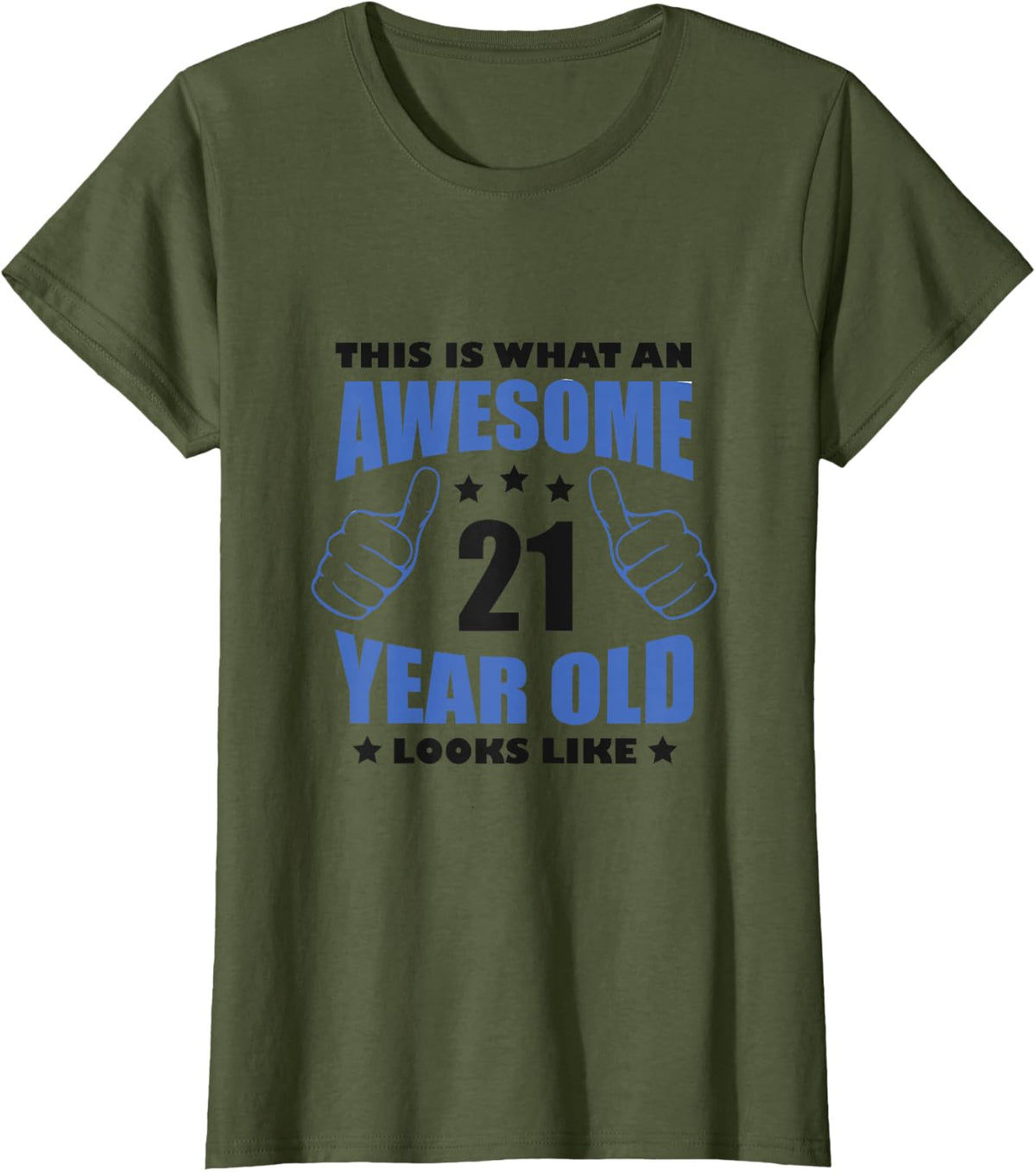 21st Birthday Gift for Him Men 21 Years T-Shirt - Olive Green
