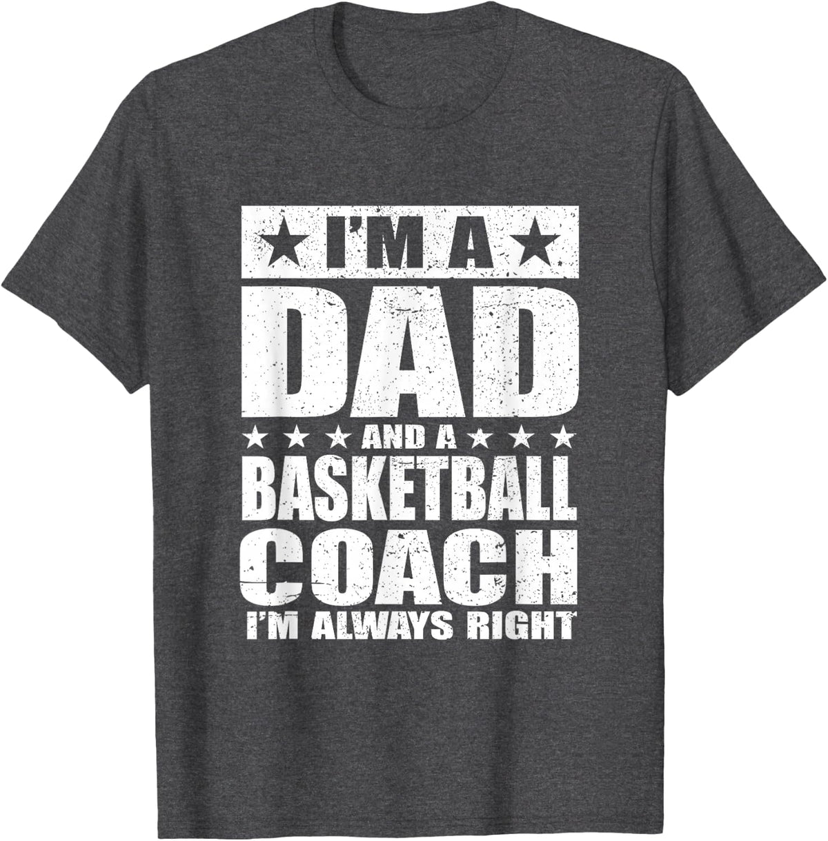 Dad Basketball Coach T-Shirt Coaches Fathers Day Shirts Gift T-Shirt - Dark Heather Grey
