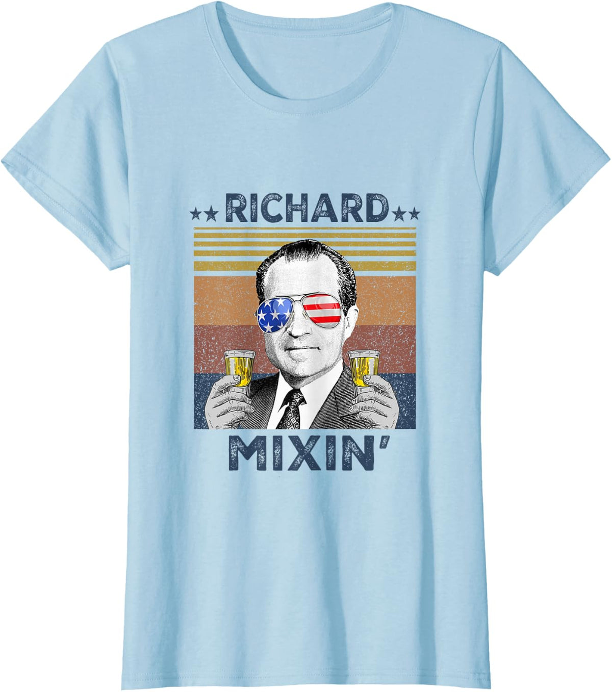 Retro Richard Mixin President drinking 4th of July T-Shirt - Baby Blue