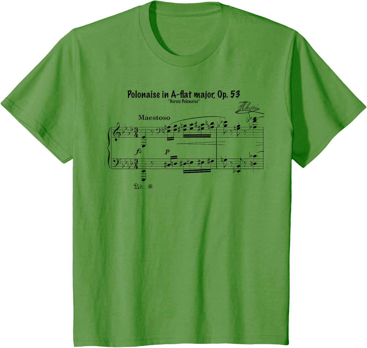 Fryderyk Chopins Polonaise piano music T-Shirt - Grass Green