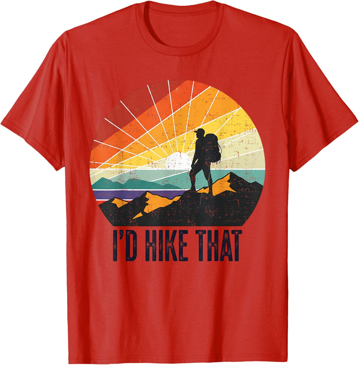 Retro Vintage Hiking I'd Hike that Funny Outdoor Mountains T-Shirt - Red