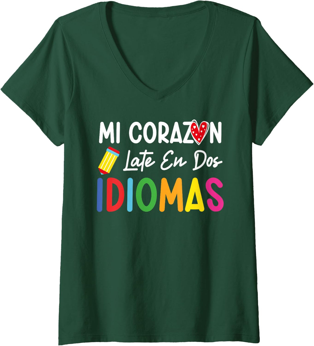 Womens Mi corazon late en dos idiomas bilingual Spanish Teacher V-Neck T-Shirt - Dark Green