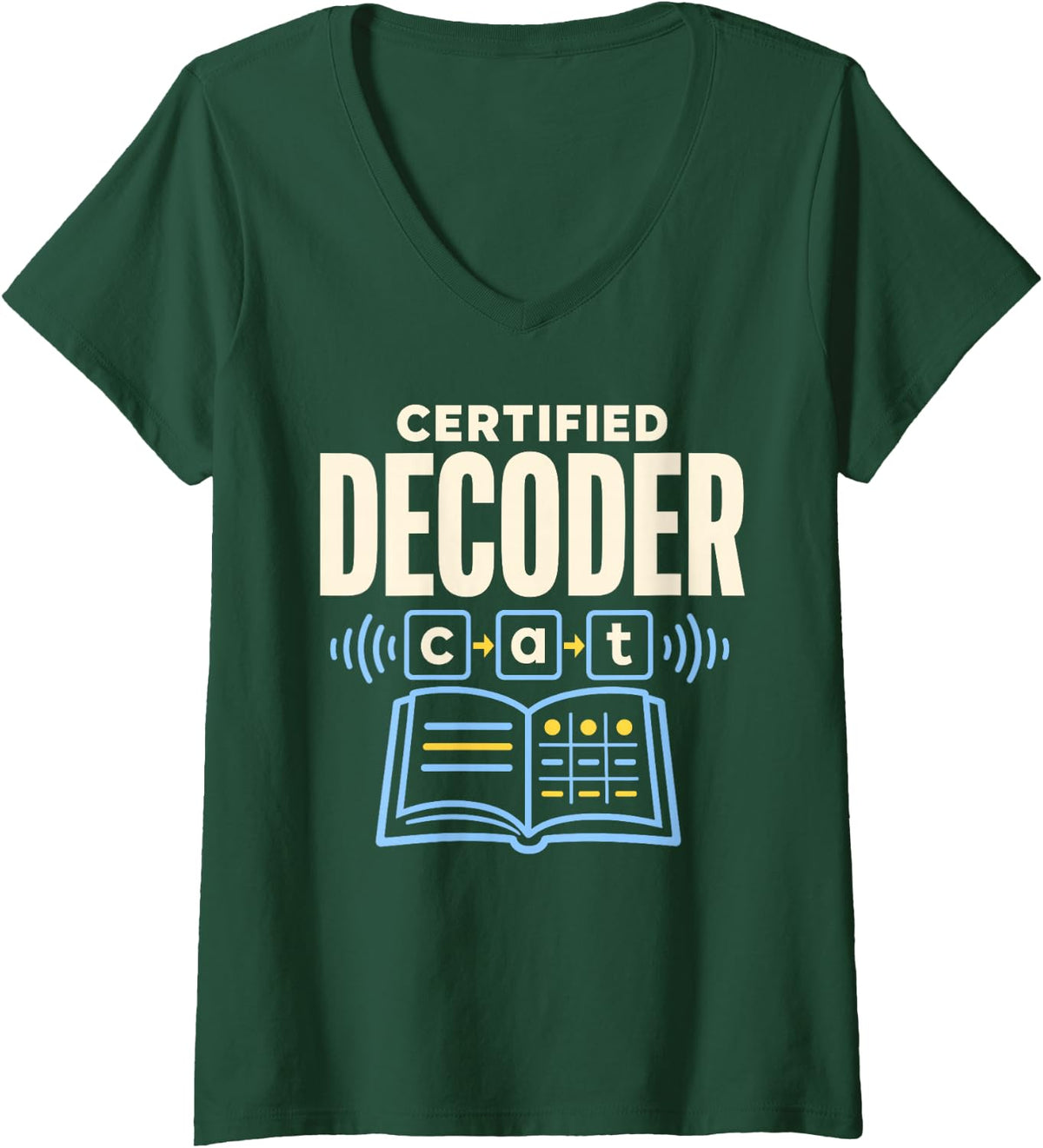 Women's Certified Decoder Reading Teacher V-Neck T-Shirt - Dark Green