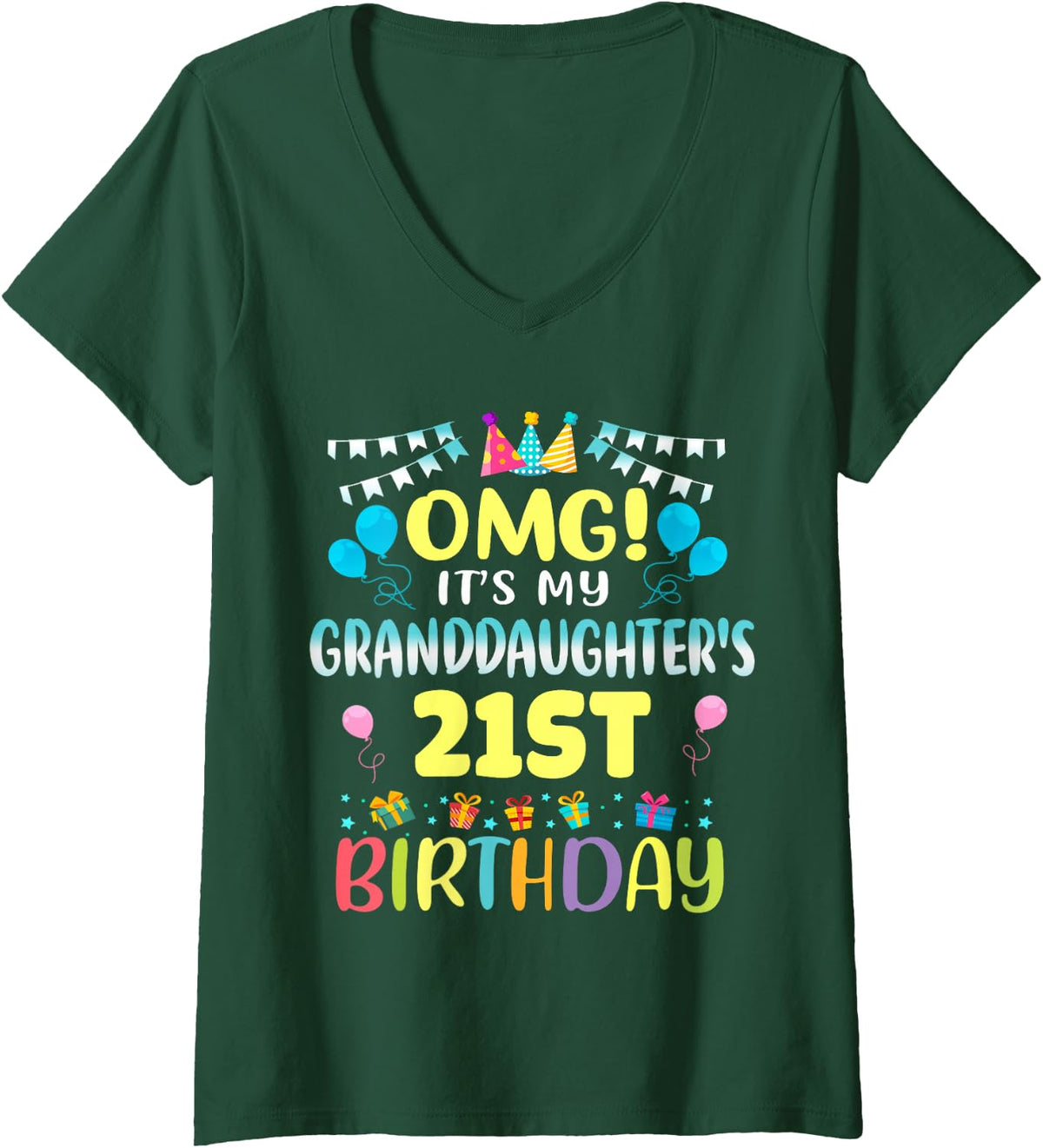 Women's OMG It's My Granddaughter's 21st Birthday Sweet 21 Years Old V-Neck T-Shirt - Dark Green