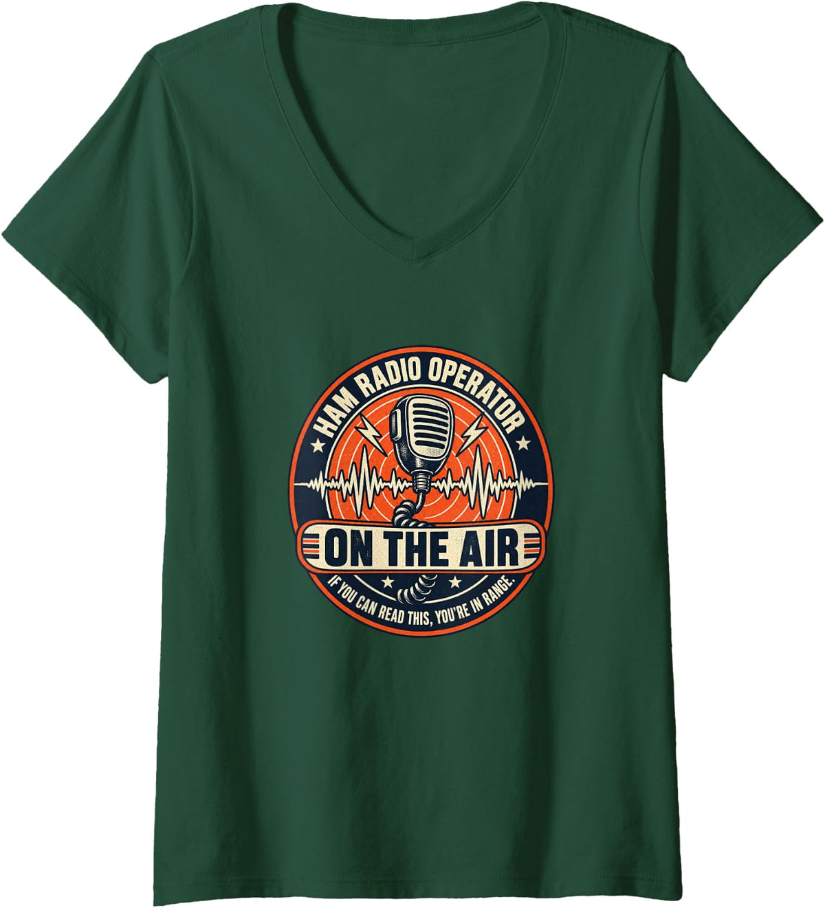 Women's If You Can Read This You're in Range, Ham Radio Operator V-Neck T-Shirt - Dark Green