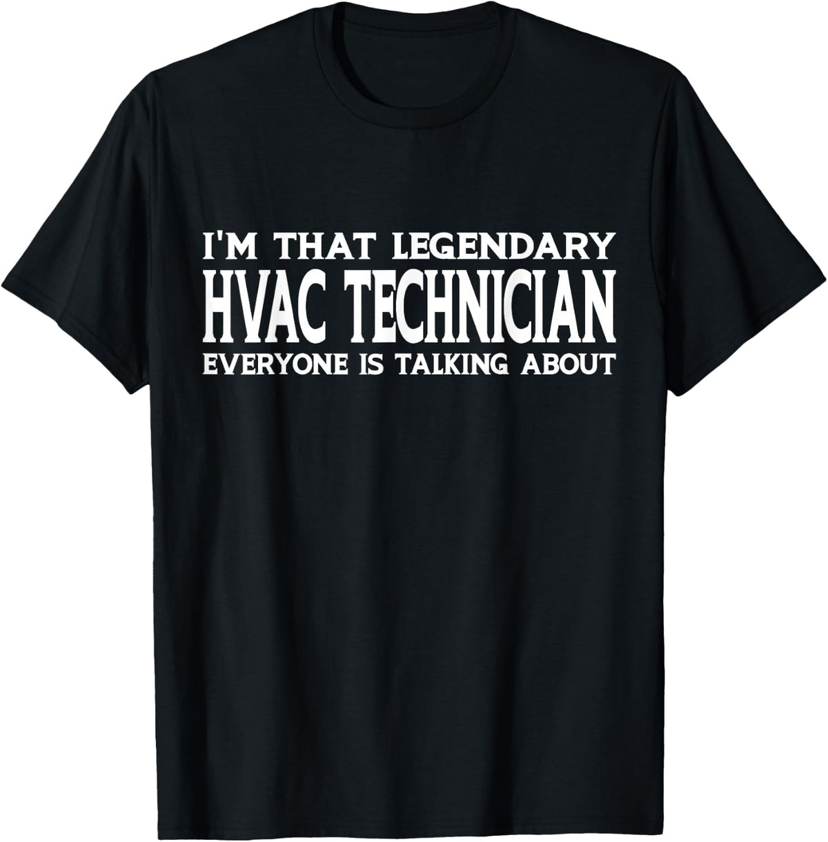 HVAC Technician Gift HVAC Technician Birthday Gift Funny HVAC Technician T-Shirt - Unisex-Adults, Black, Small, Cotton,