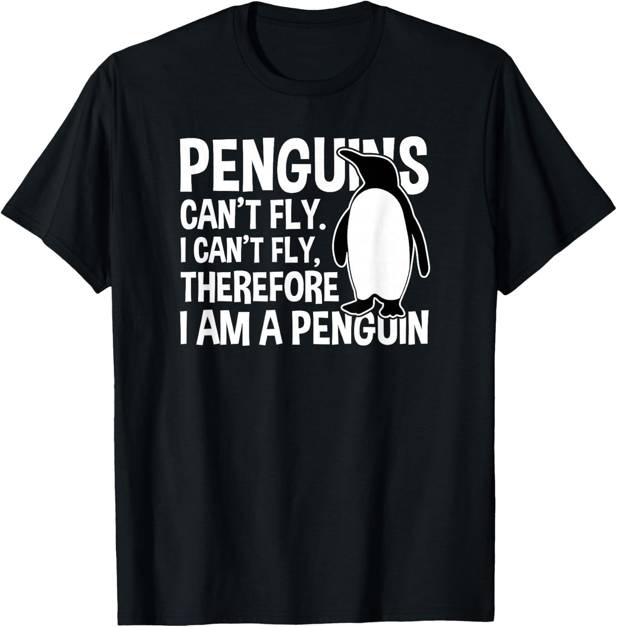 Penguins Can't Fly Funny Penguin T-Shirt - Black