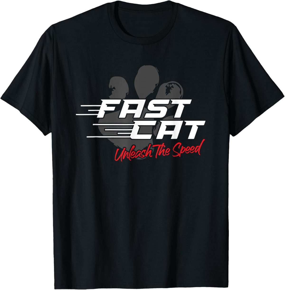 Fast Cat Dog Unleash The Speed Sport T-Shirt - Black
