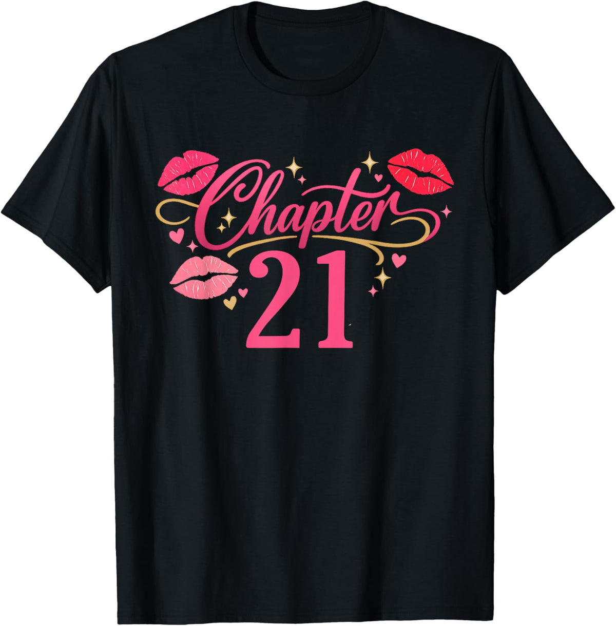 Chapter 21 Year Old 21st Birthday Shirt T-Shirt - Black