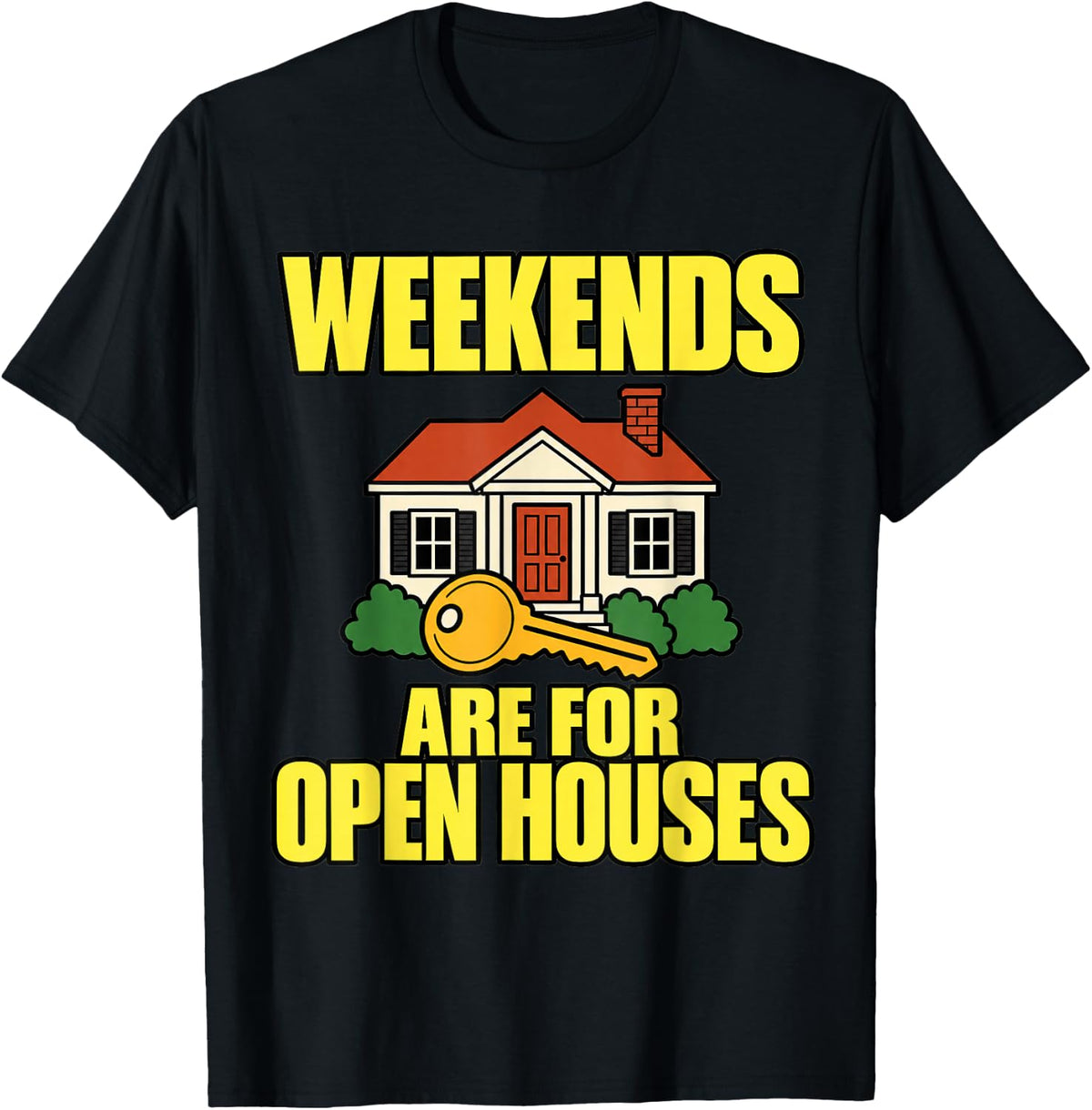 Real Estate Agent Weekends are for Open Houses Fan Key Sold T-Shirt - Black