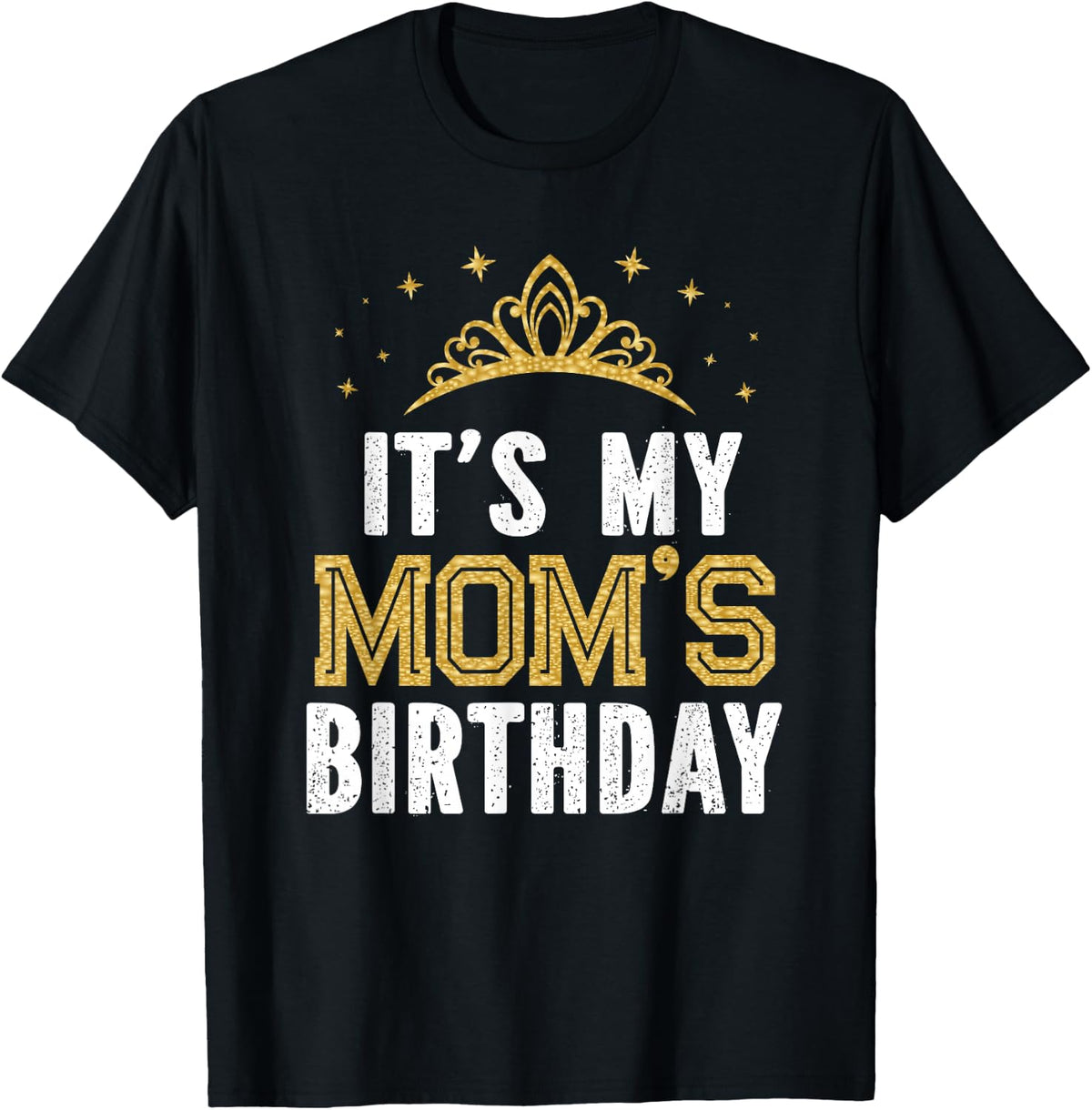 It's My Mom's Birthday Party Family Matching T-Shirt - Black