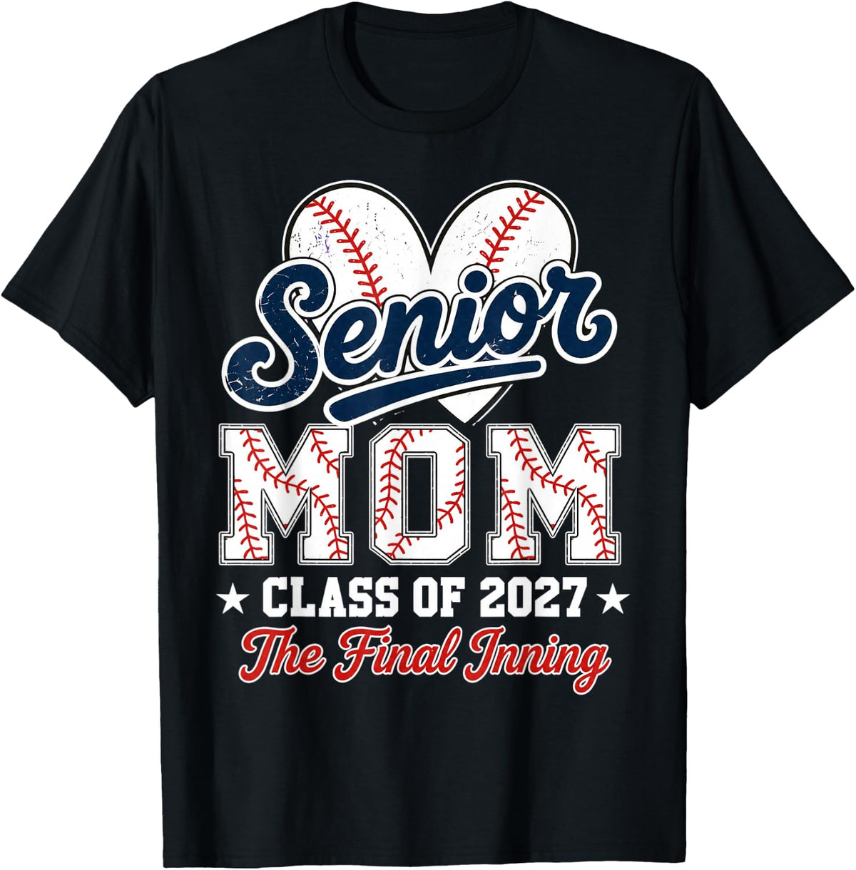 Baseball Senior Mom 2027 Final Inning Baseball Senior Mama T-Shirt - Black