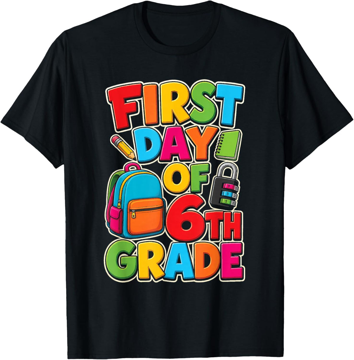First Day of 6th Grade Back to School Kids Elementary T-Shirt - Black