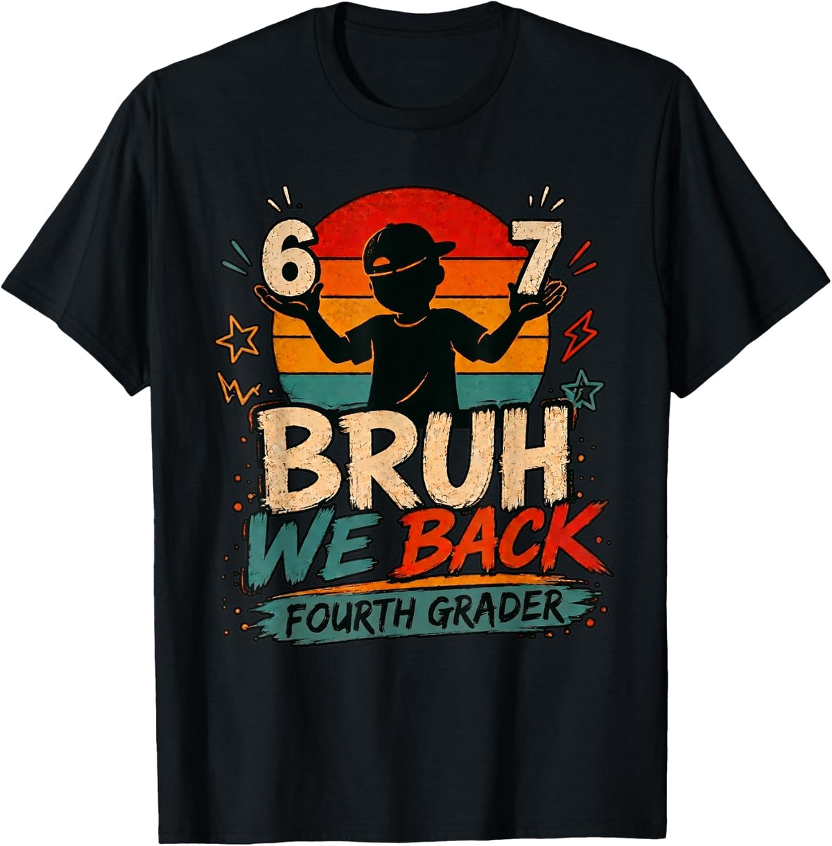 Funny 4th Grade Back to School Fourth Grade 6 7 Bruh We Back T-Shirt - Black
