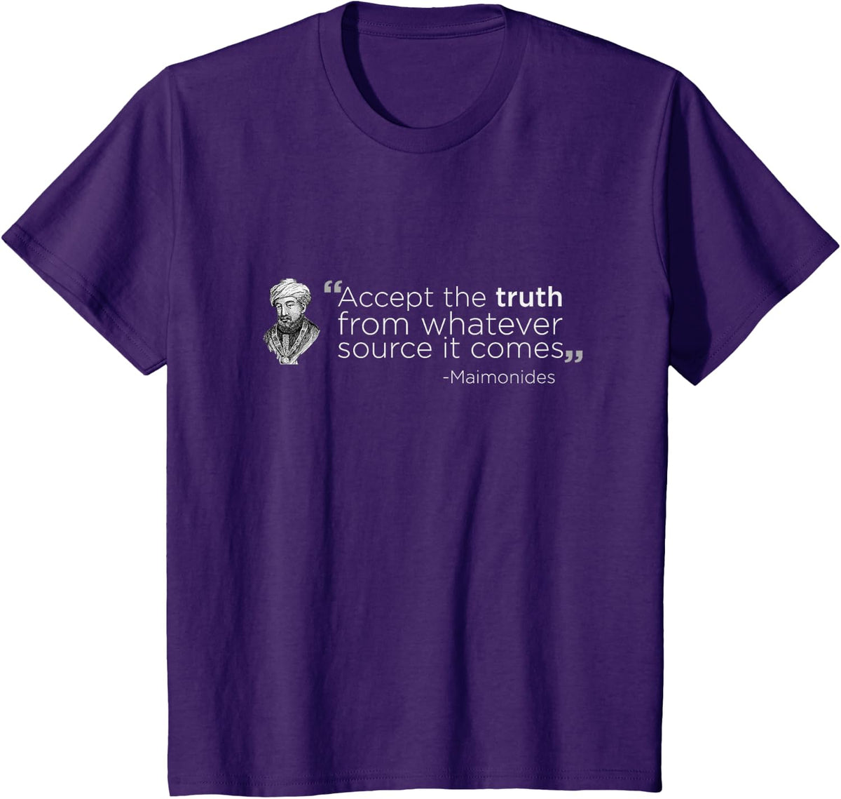 Accept the truth Maimonides T-shirt T-Shirt - Purple