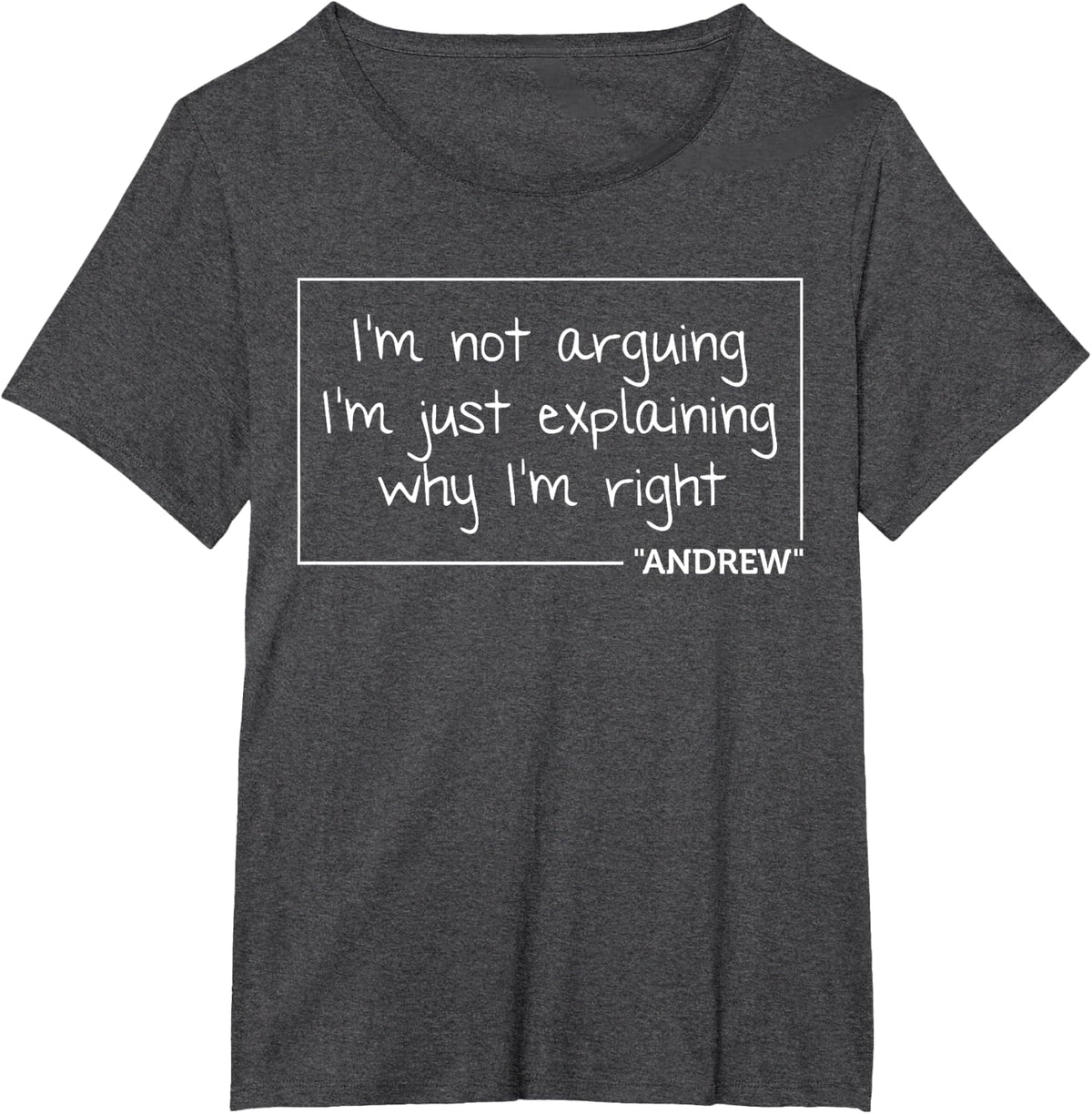 ANDREW Quote Funny Birthday Personalized Name Gift Idea T-Shirt - Dark Heather Grey