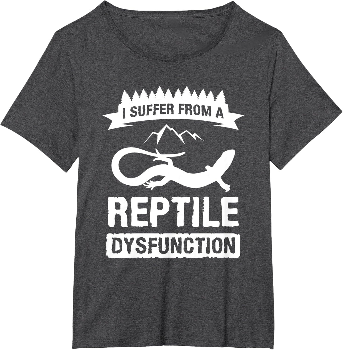 I Suffer From A Reptile Dysfunction Herpetologist Herping T-Shirt - Dark Heather Grey