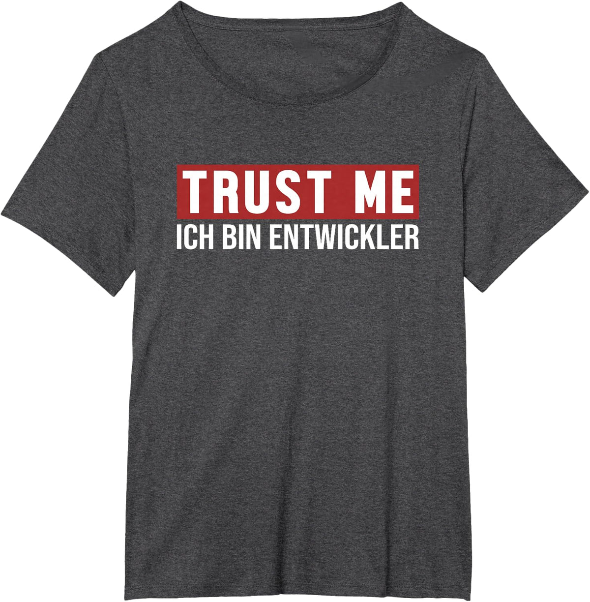 Trust Me I'm A Developer Coder Engineer Software Developer T-Shirt - Dark Heather Grey