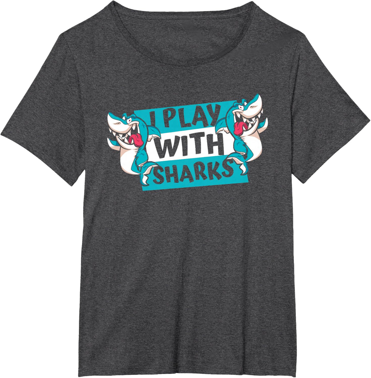 I Play with Sharks White Whale Hammerhead Lover Shark T-Shirt - Dark Heather Grey