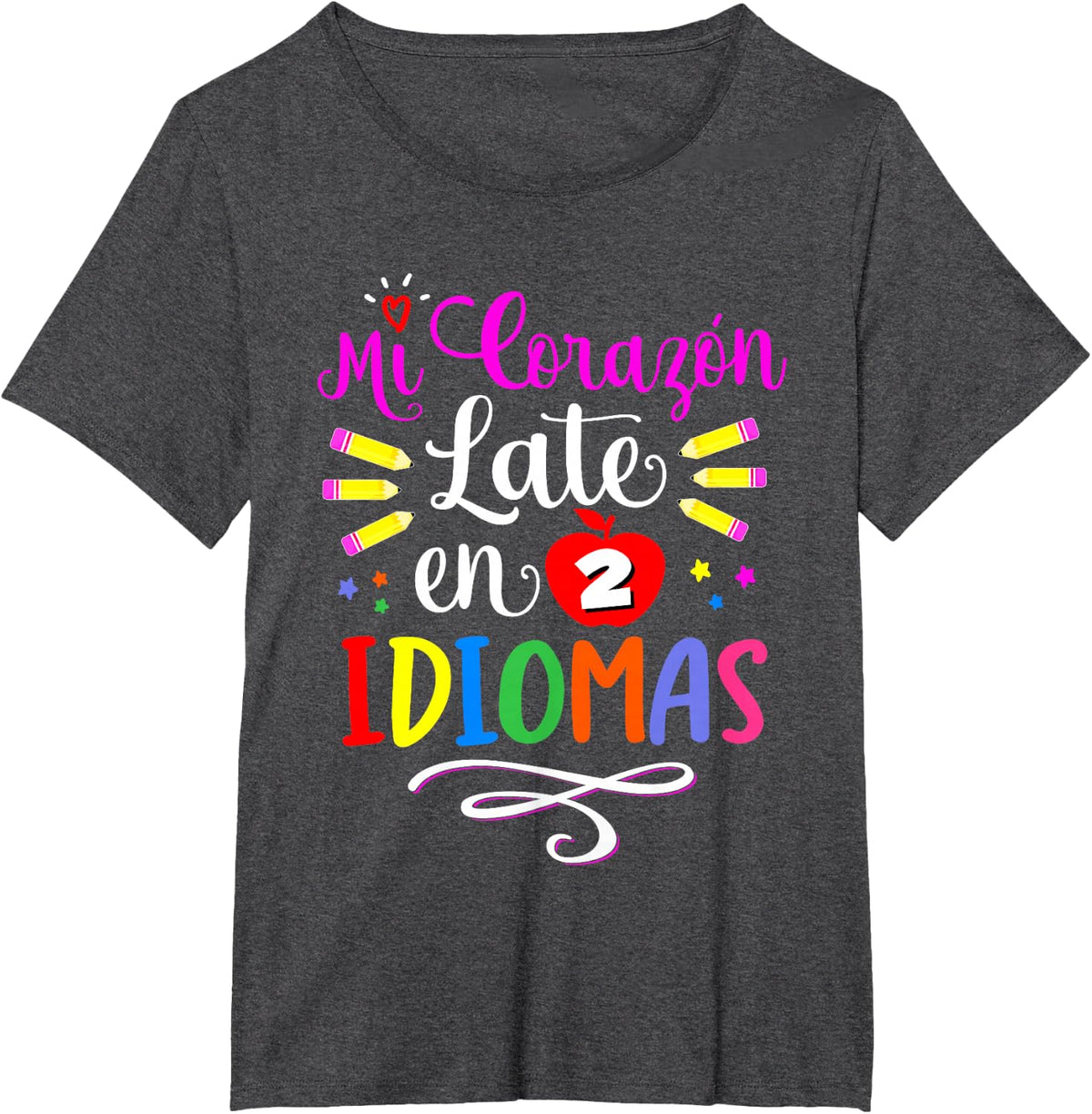 Mi Corazon Late en dos Idiomas Bilingual Spanish Teacher T-Shirt - Dark Heather Grey