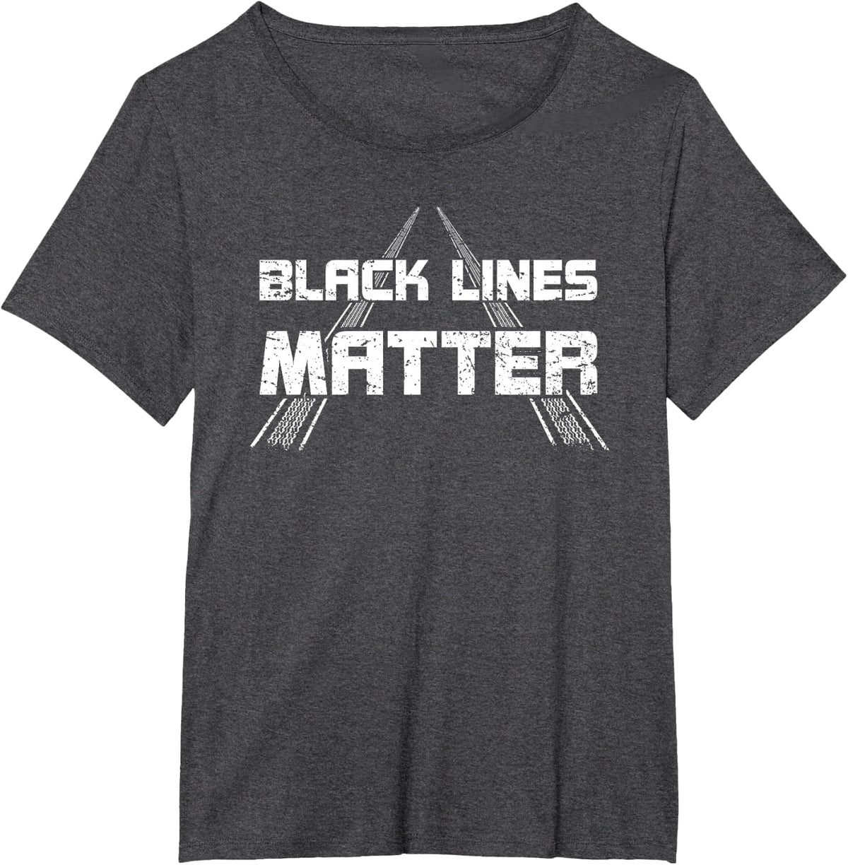 Black Lines Matter Car Burnout Skids Funny Car Enthusiast T-Shirt - Dark Heather Grey