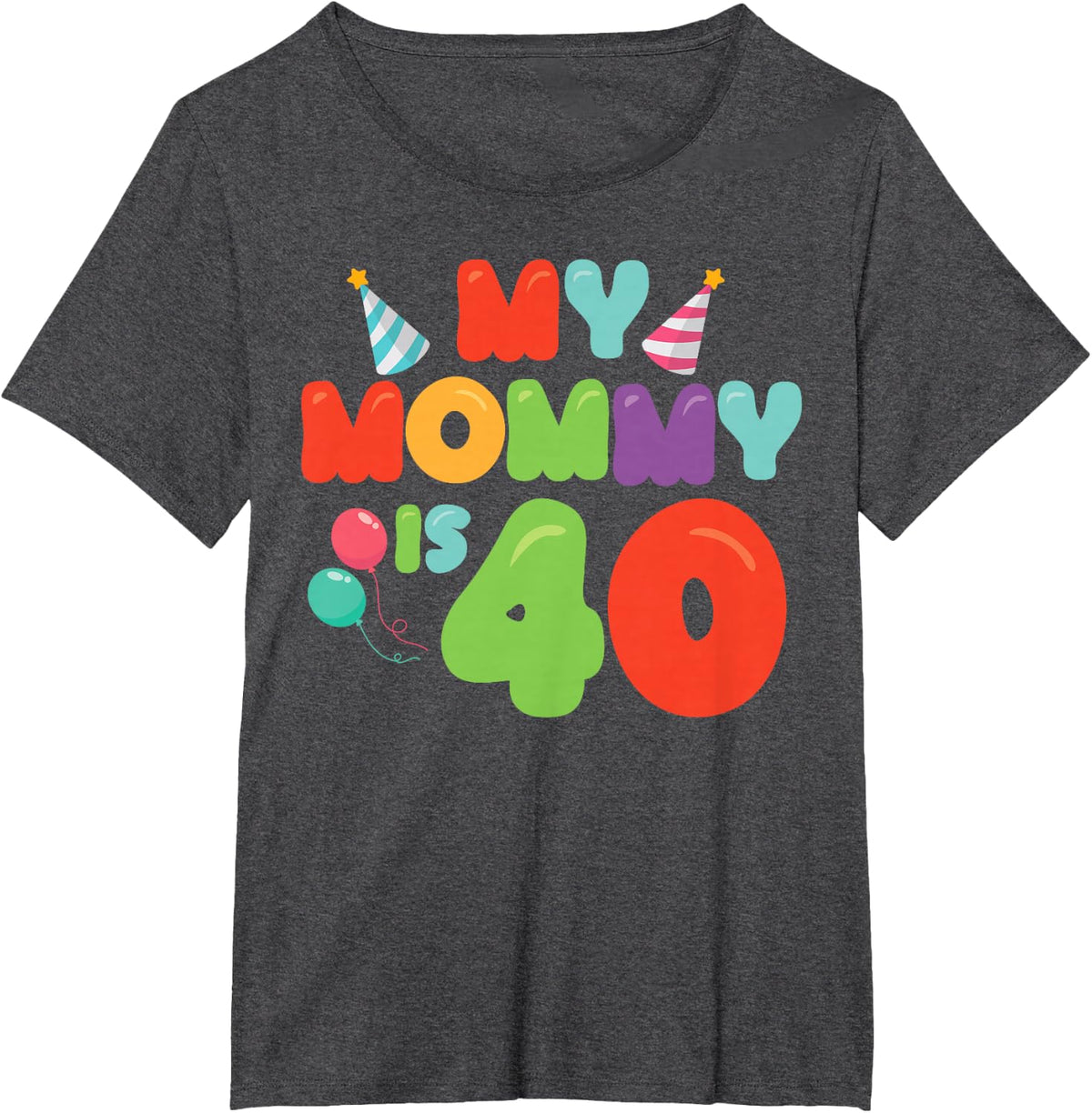 Amazing My Mommy 40th Birthday T-Shirt T-Shirt - Dark Heather Grey