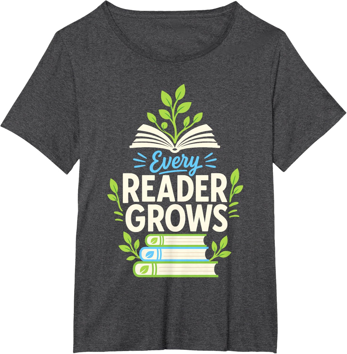 Every Reader Grows Reading Book Plant Teacher T-Shirt - Dark Heather Grey