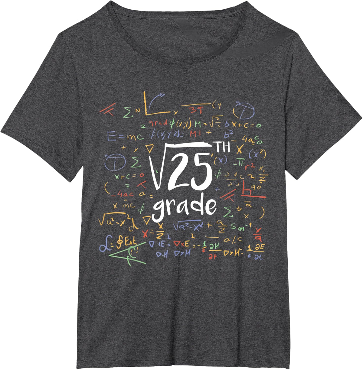 First Day of School 5th Grade Square Root of 25 Math Teacher T-Shirt - Dark Heather Grey