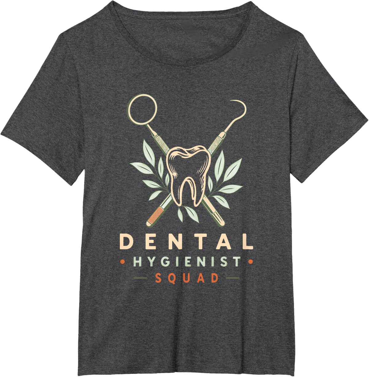 Dental Hygienist Squad Dental Assistant Dental Hygiene T-Shirt - Dark Heather Grey