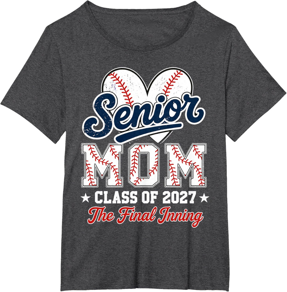 Baseball Senior Mom 2027 Final Inning Baseball Senior Mama T-Shirt - Dark Heather Grey