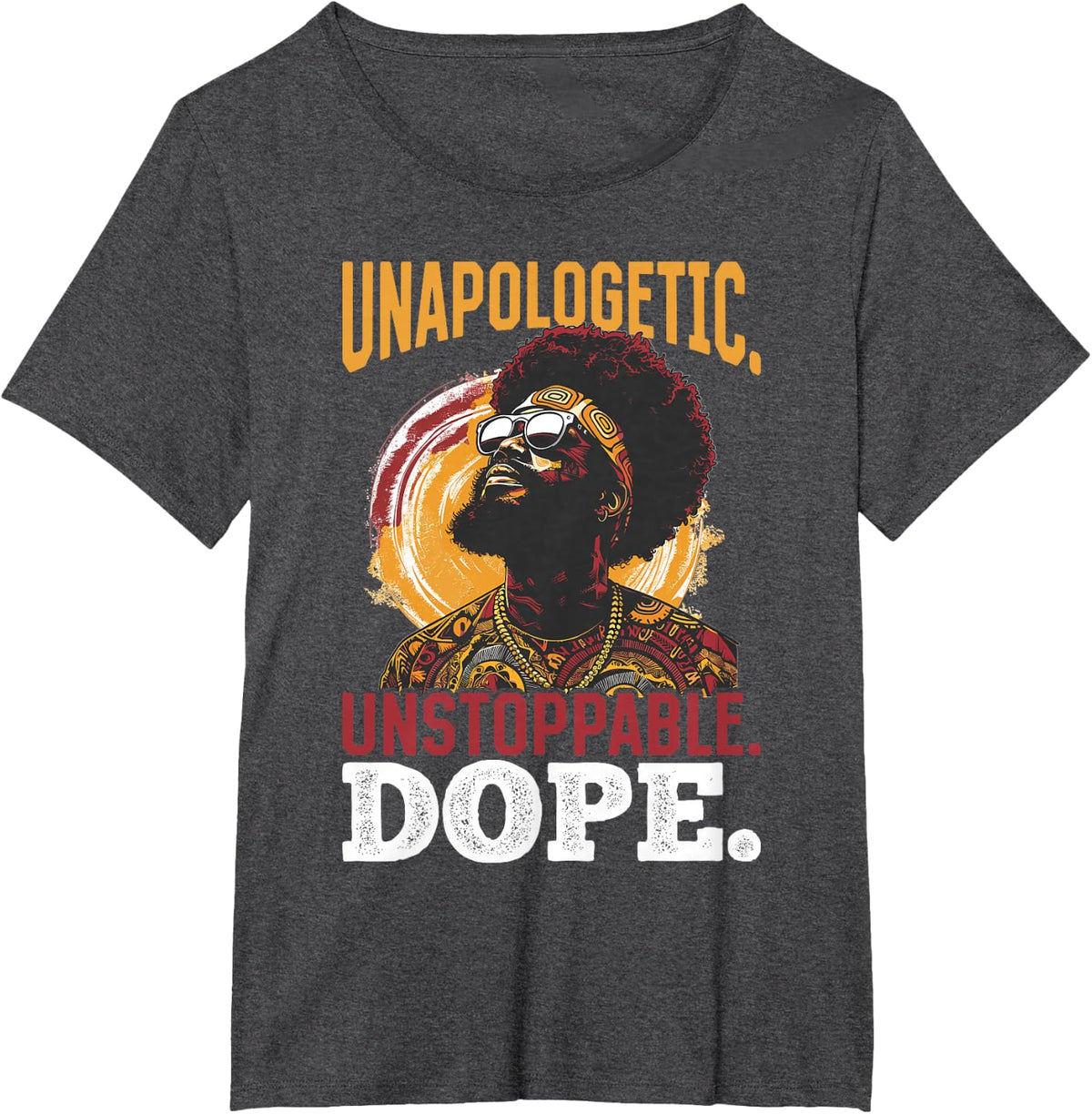 Black Men Unapologetic. Unstoppable. Dope. Black History T-Shirt - Dark Heather Grey