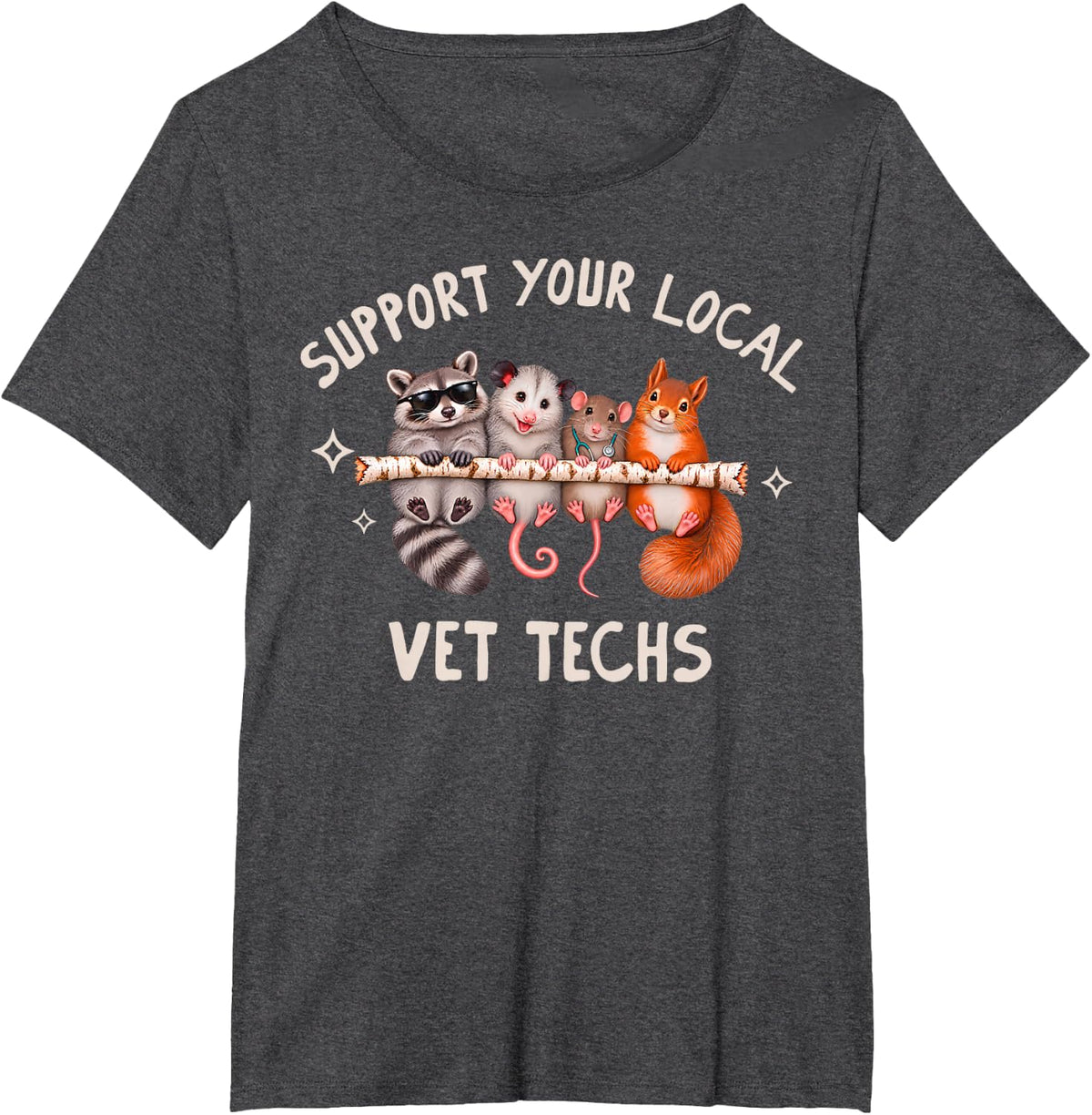 Woodland Animal Support Your Local Vet Techs Appreciation T-Shirt - Dark Heather Grey