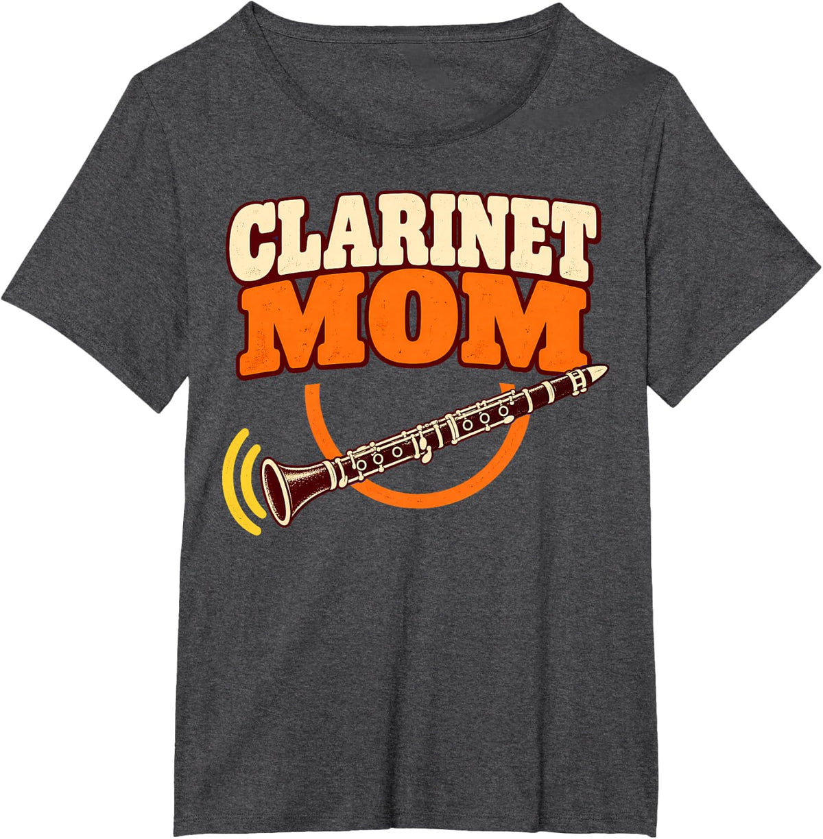 Clarinet Mom Instrument Musician Mother Band T-Shirt - Dark Heather Grey