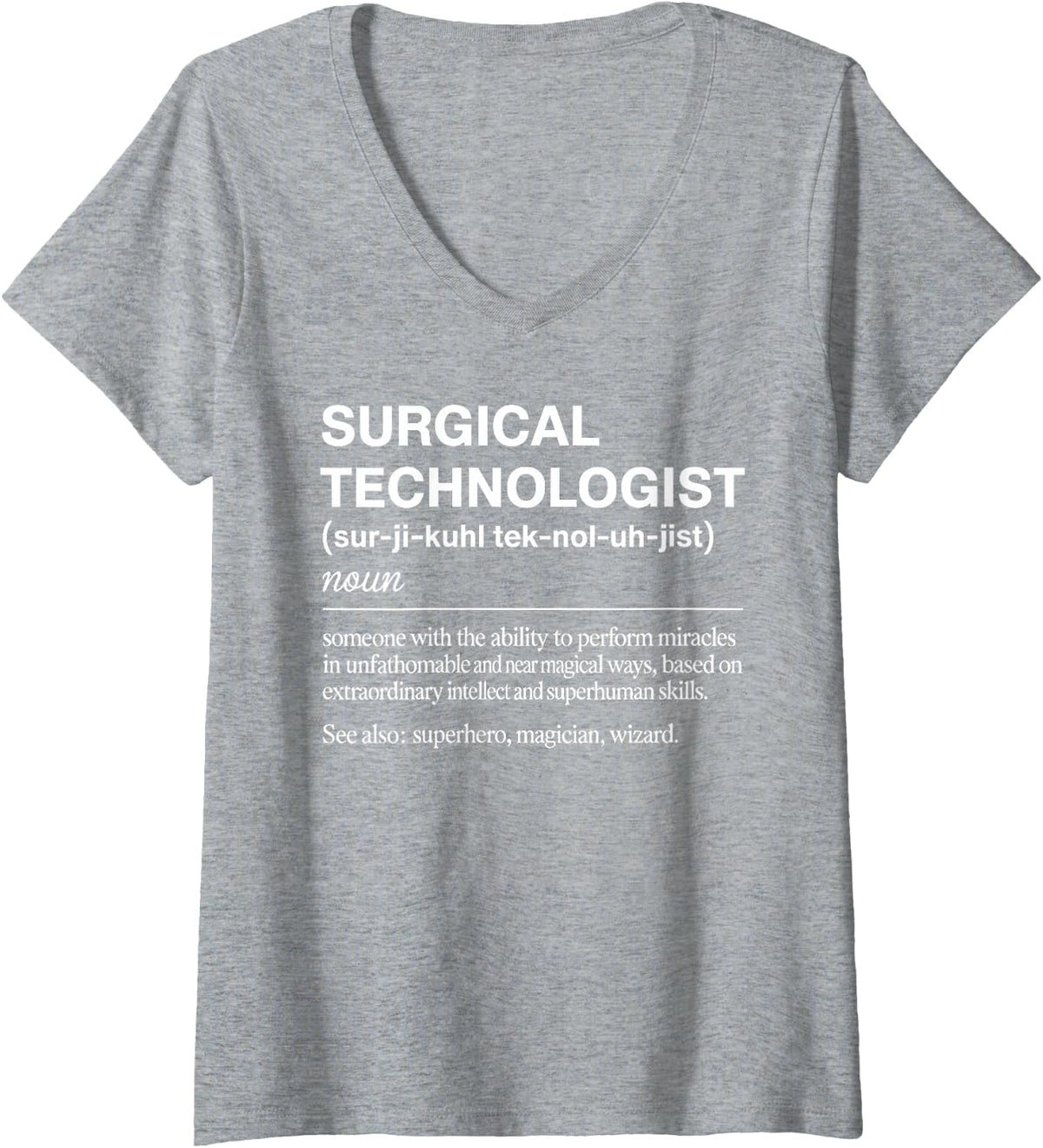 Women's Cute Surgical Tech Art for Men Women Surgical Technologist V-Neck T-Shirt - Heather Grey