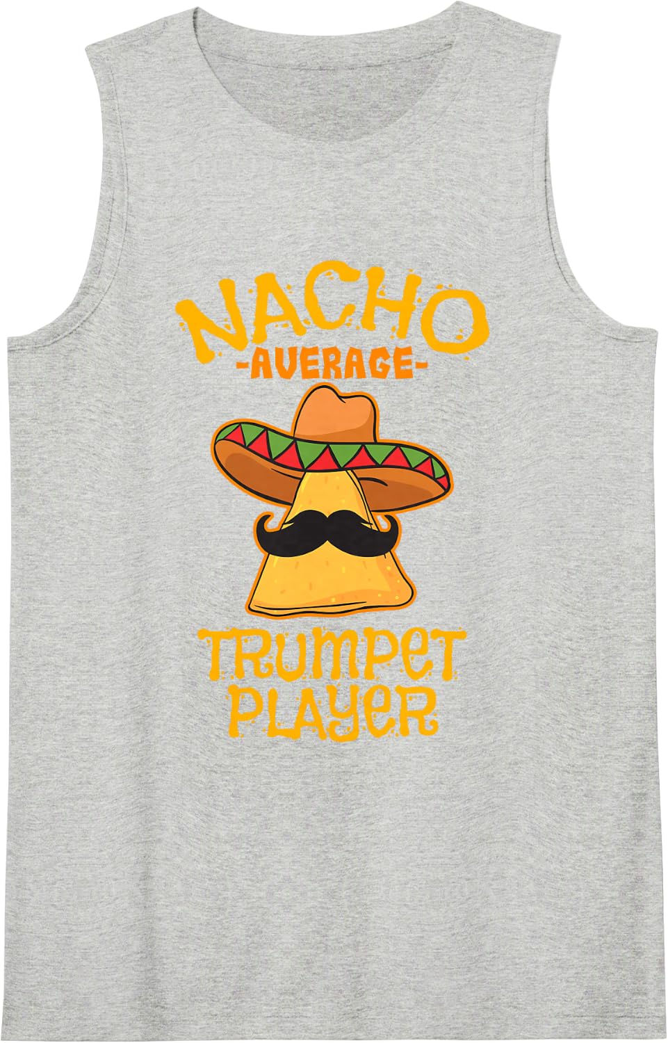 Nacho Average Trumpet Player Music Instrument Musician Tank Top - Heather Grey