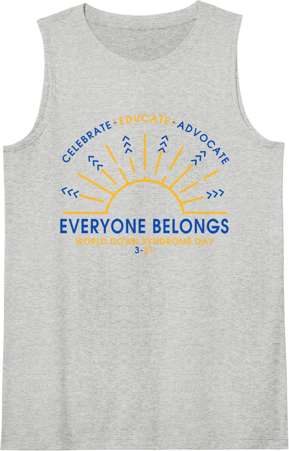 Celebrate Educate Advocate World Down Syndrome Day 3.21 Sleeveless Tank Top - Heather Grey