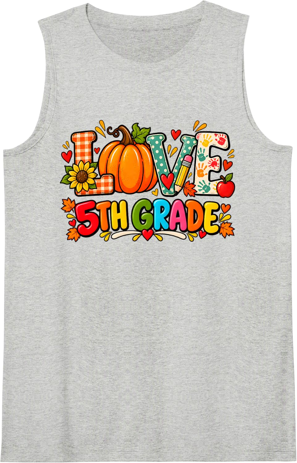 Love 5th Grade Teacher Women Men Happy Fall Thanksgiving Sleeveless Tank Top - Heather Grey
