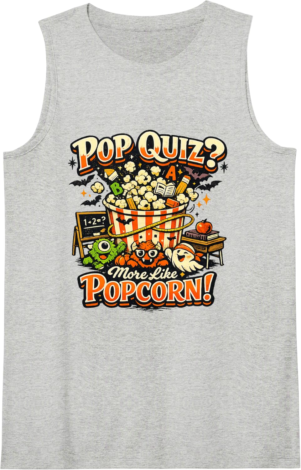 Pop Quiz More Like Popcorn Funny Halloween Teacher Tank Top - Heather Grey