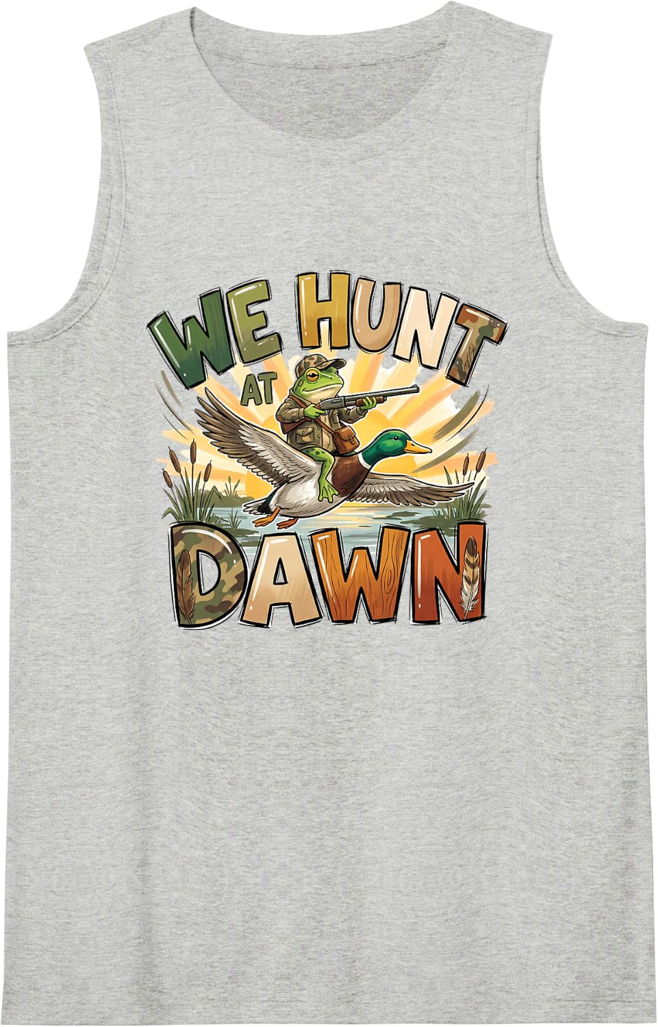 We Hunt At Dawn Funny Frog Duck Hunter Waterfowl Outdoorsman Sleeveless Tank Top - Heather Grey