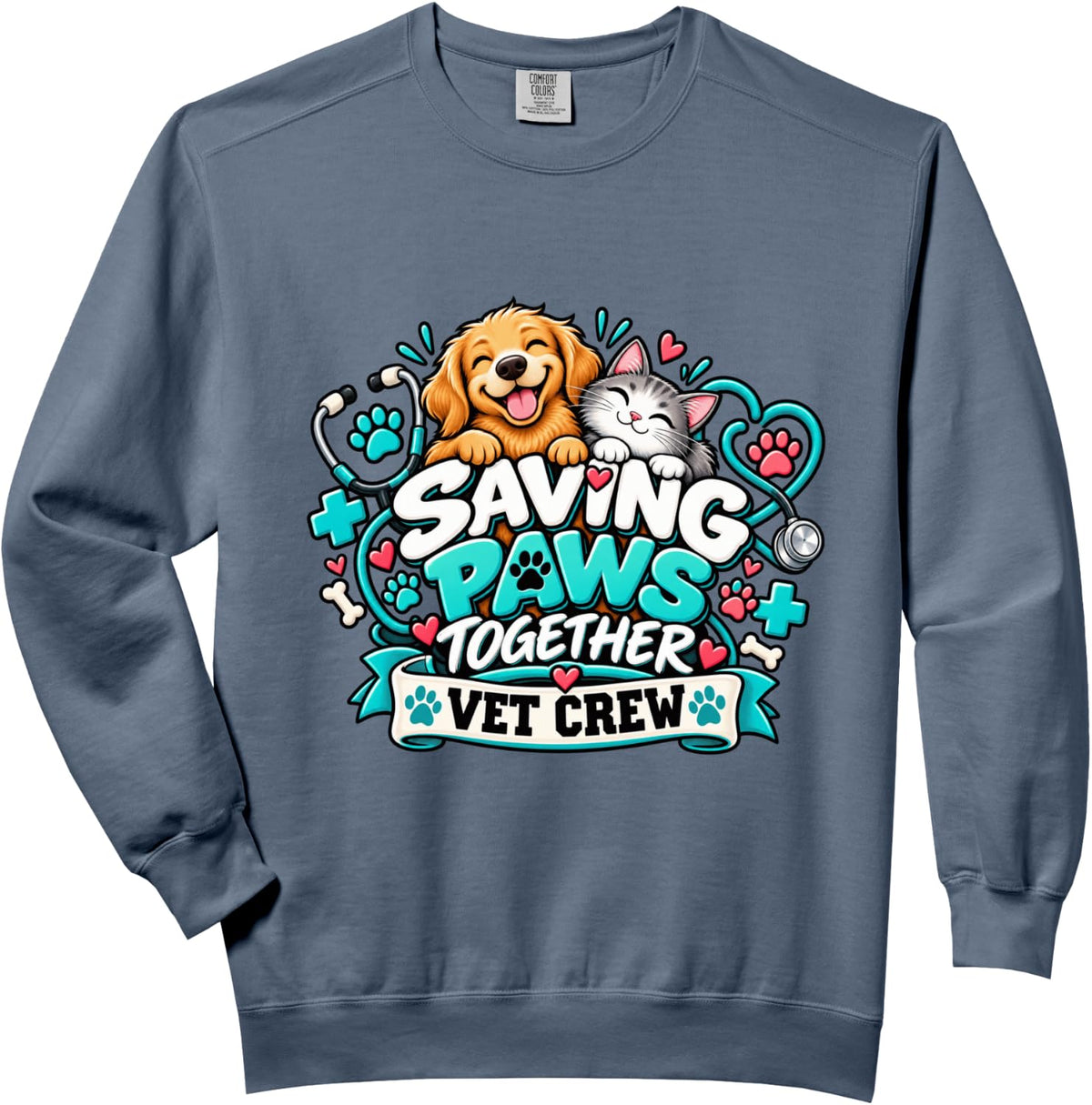 Saving Paws Together Vet Crew Veterinary Team Comfort Colors Adult Sweatshirt - Adult Unisex Blue Jean