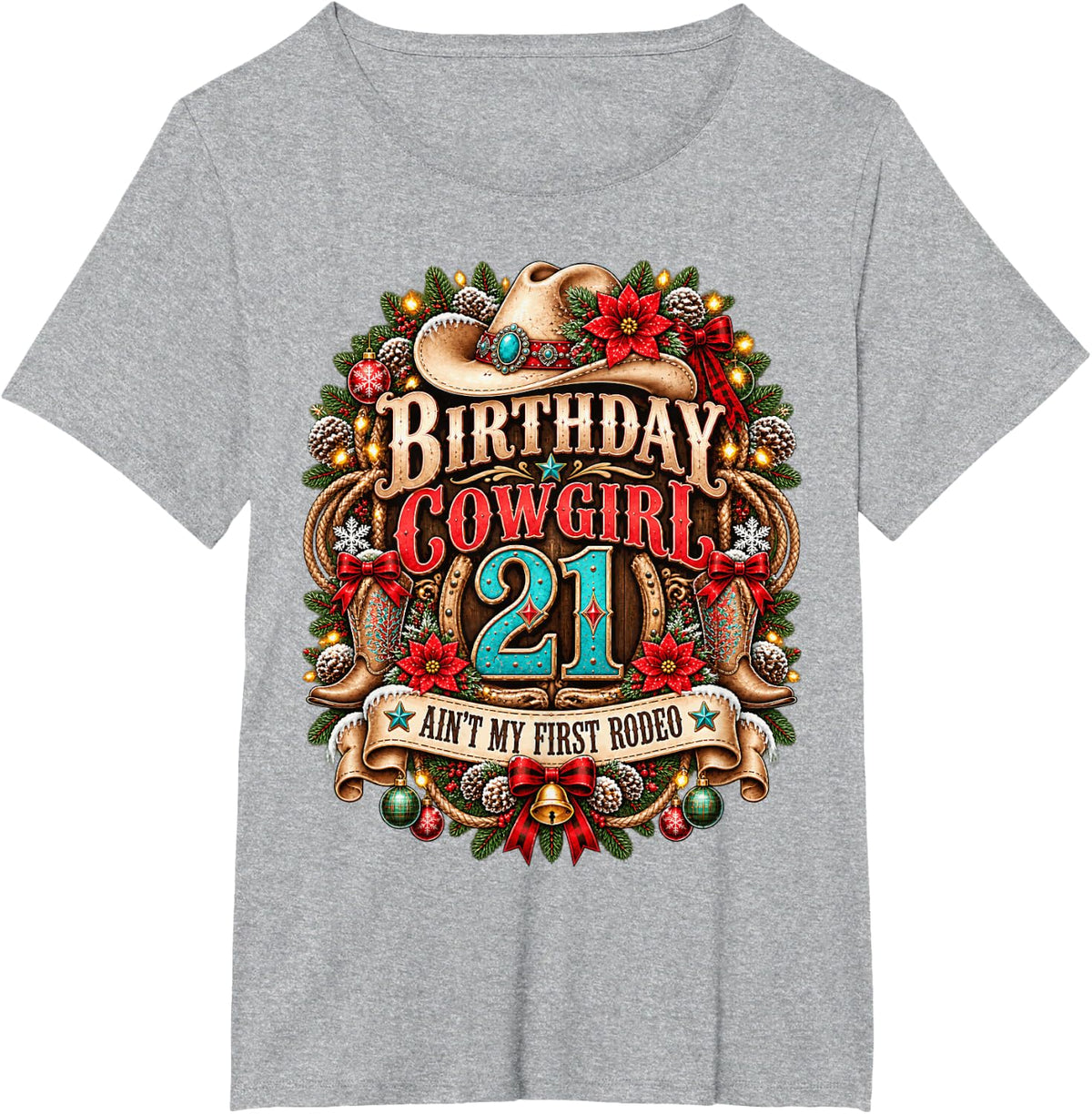21st Birthday Cowgirl Christmas Rodeo 21 Yr Old Western Girl T-Shirt - Heather Grey