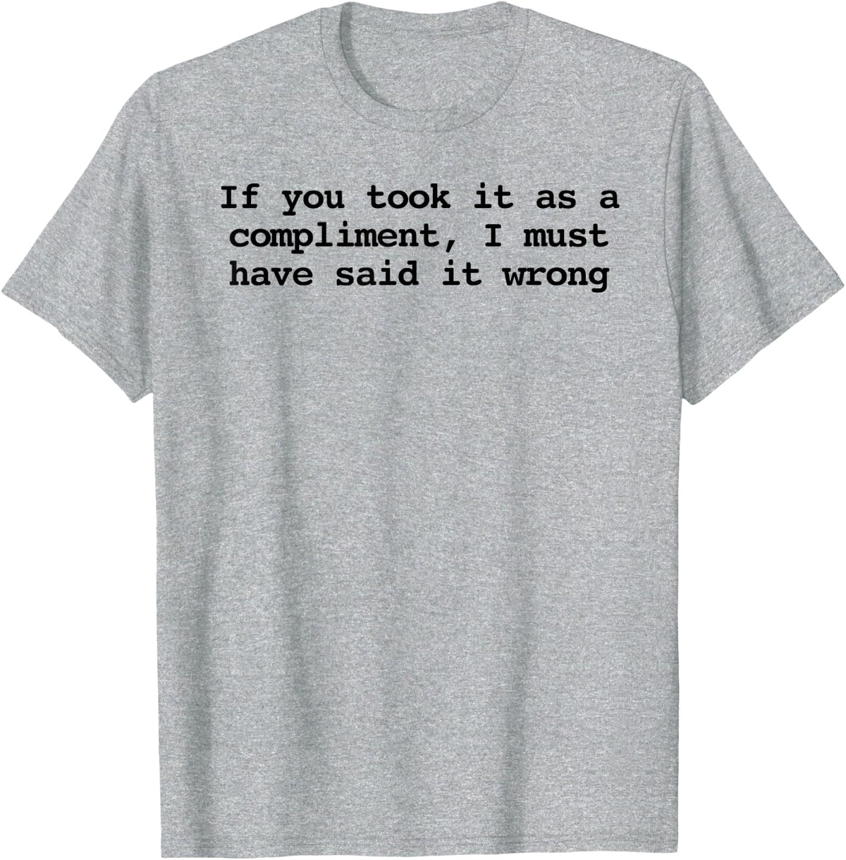 Sarcastic Downton Lady Quotes for Women Funny T-Shirt - Heather Grey