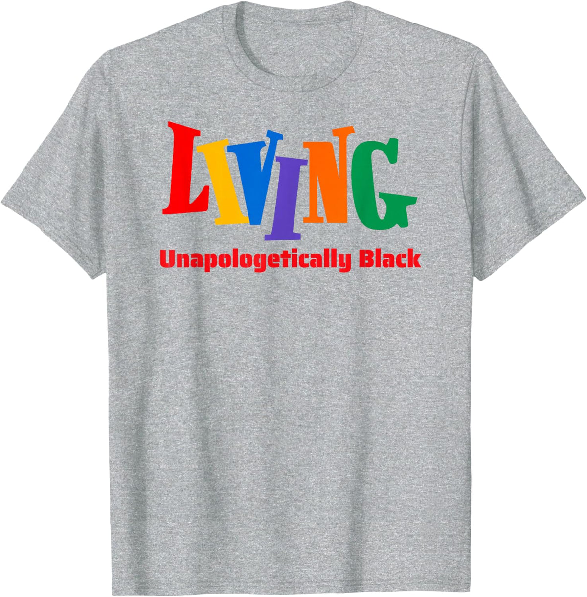 Living Unapologetically Black Fun Culture Pride T-Shirt Tee for Men Women - Heather Grey